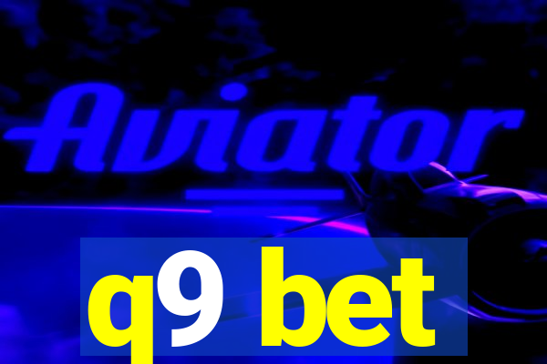 q9 bet